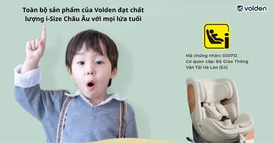 Top 7 tiêu chí lựa chọn ghế ngồi ô tô cho trẻ cha mẹ nhất định phải biết 5 Ghế ngồi ô tô cho trẻ cần đạt chuẩn an toàn quốc tế để bảo vệ bé