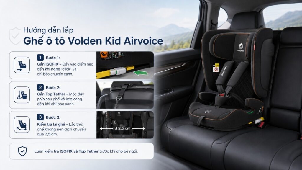 Ghế ô tô trẻ em Volden Kid Airvoice tích hợp quạt gió cho bé 15 Tháng -12 Tuổi 3 Hướng dẫn lắp ghế ô tô Volden Kid Airvoice