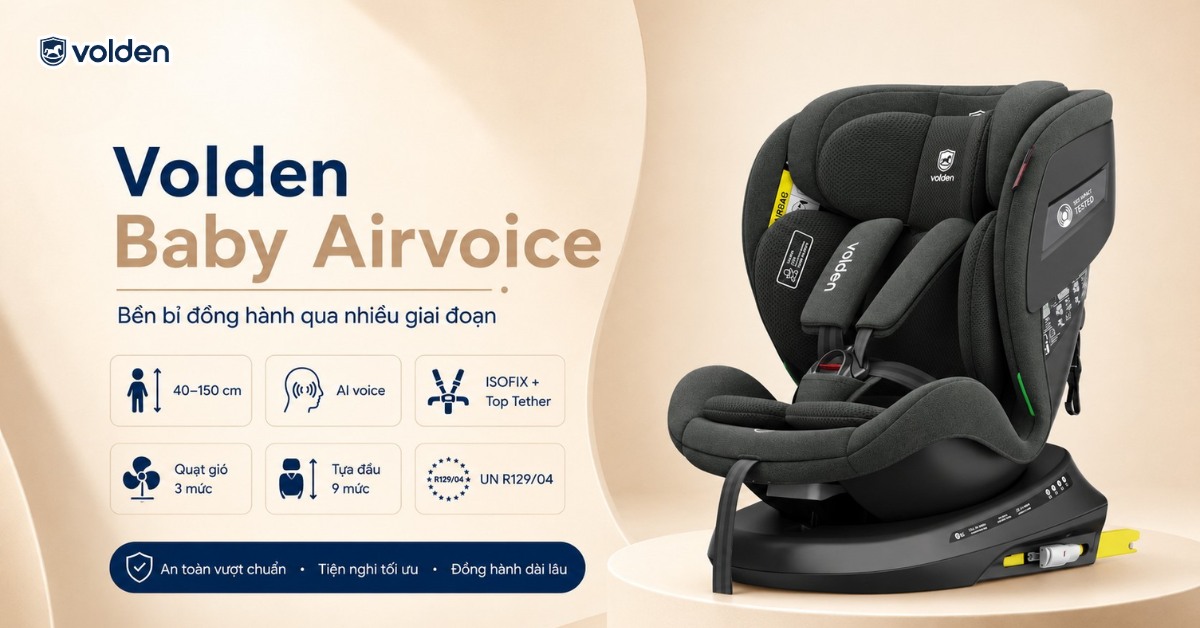 Ghế ô tô cho trẻ sơ sinh 0-12 tháng - Tiêu chí chọn và mẫu tốt hiện nay 9 Ghế ô tô trẻ em Volden Baby Airvoice