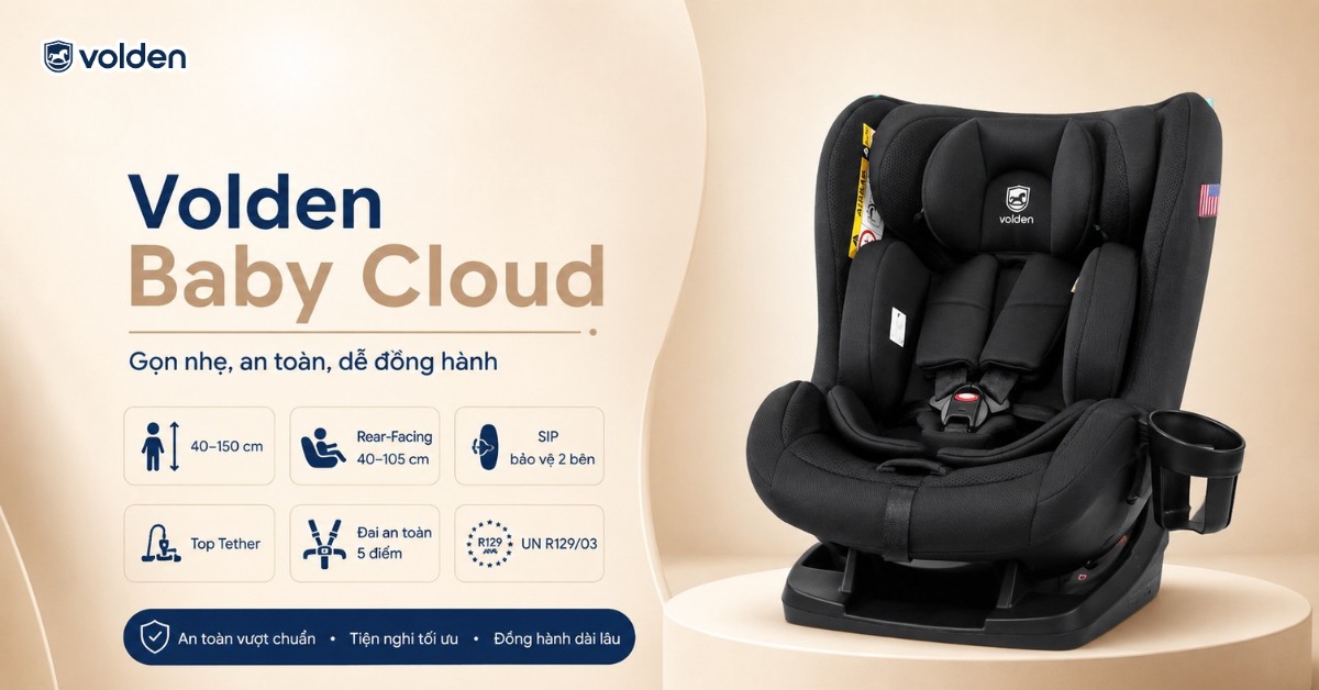 Ghế ô tô cho trẻ sơ sinh 0-12 tháng - Tiêu chí chọn và mẫu tốt hiện nay 10 Ghế ô tô trẻ em Volden Baby Cloud