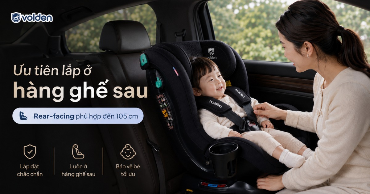 Vị trí lắp ghế trẻ em trên ô tô? Cách chọn đúng và an toàn 5 Vị trí lắp ghế trẻ em trên ô tô an toàn là hàng ghế sau giữa
