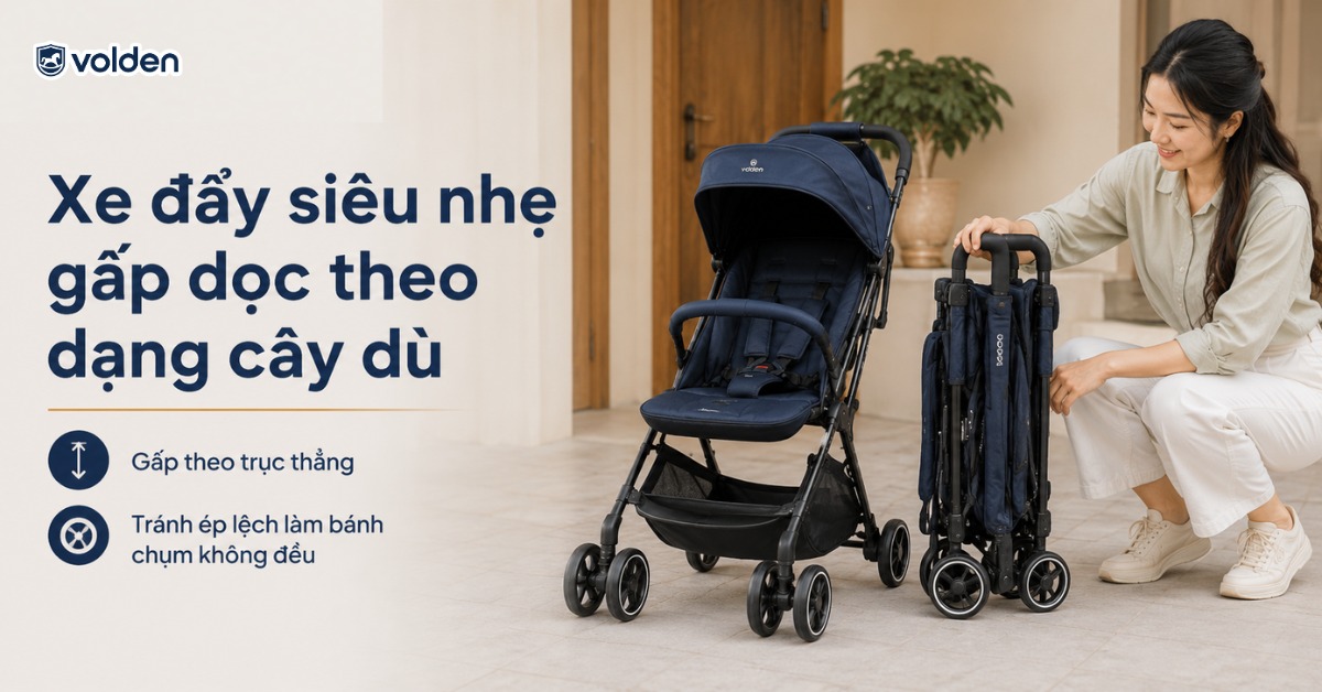 Cách gấp xe đẩy em bé nhanh gọn và dễ dàng 11 Xe đẩy siêu nhẹ gấp dọc theo dạng cây dù